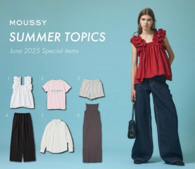MOUSSY SUMMER TOPICS