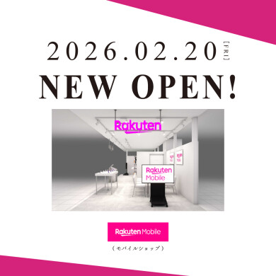 【NEW OPEN】楽天モバイル
