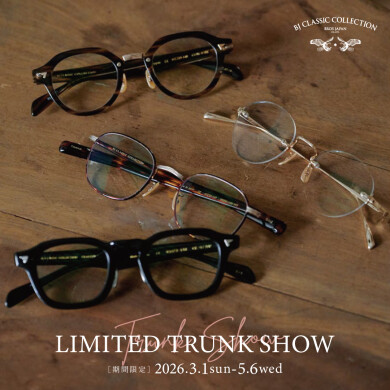 BJ CLASSIC COLLECTIONトランクショー開催中!